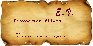 Einvachter Vilmos névjegykártya